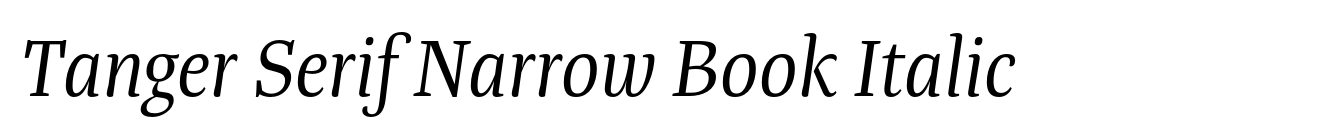 Tanger Serif Narrow Book Italic